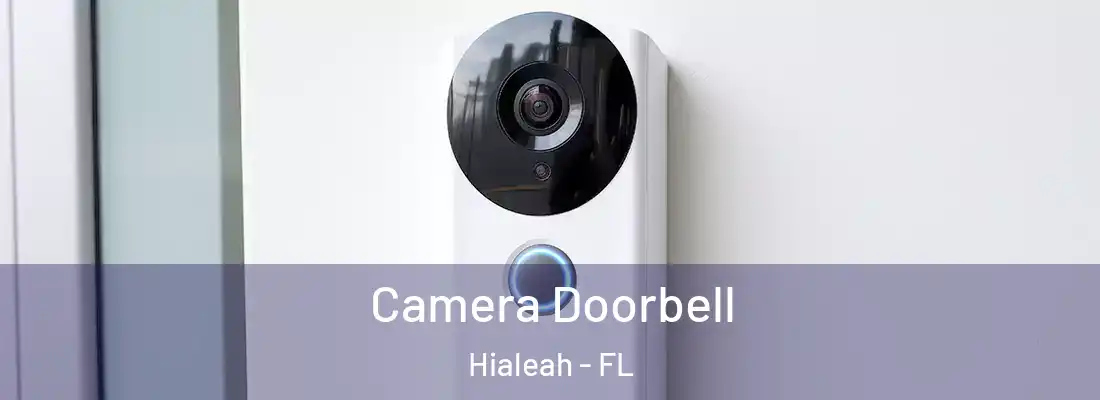  Camera Doorbell Hialeah - FL